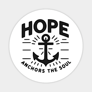 Hope Anchors the Soul Magnet